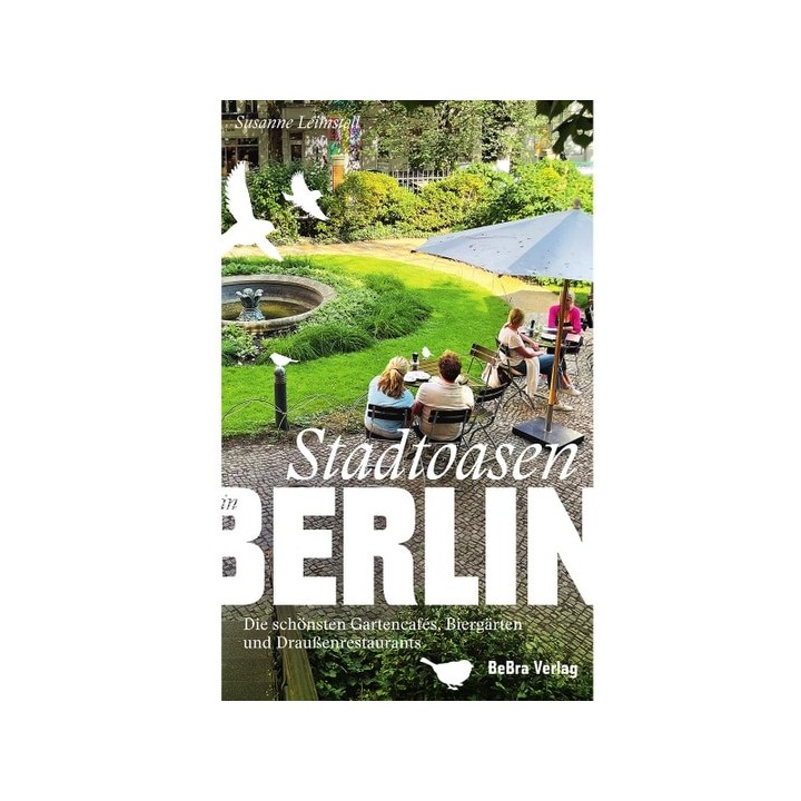 Stadtoasen in Berlin.