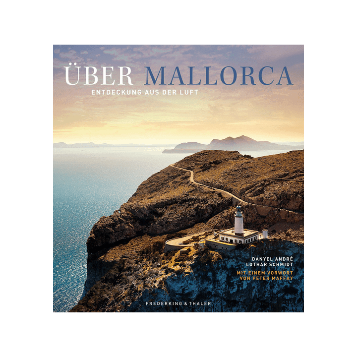 Über Mallorca. Entdeckungen aus der Luft.