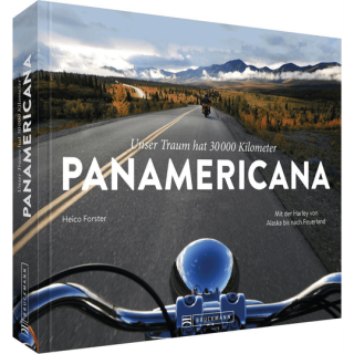 Unser Traum hat 30.000 km ...PANAMERICANA.