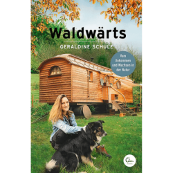 Waldwärts.