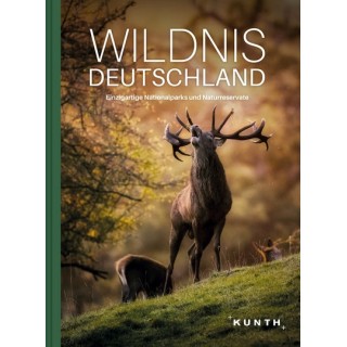 Wildnis Deutschland. Einzigartige Nationalparks und Naturreservate.