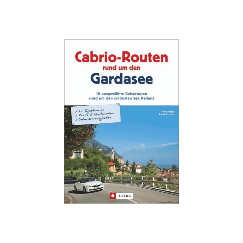 Cabrio-Routen rund um den Gardasee.
