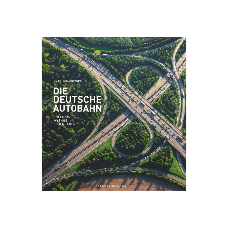 Die Deutsche Autobahn.
