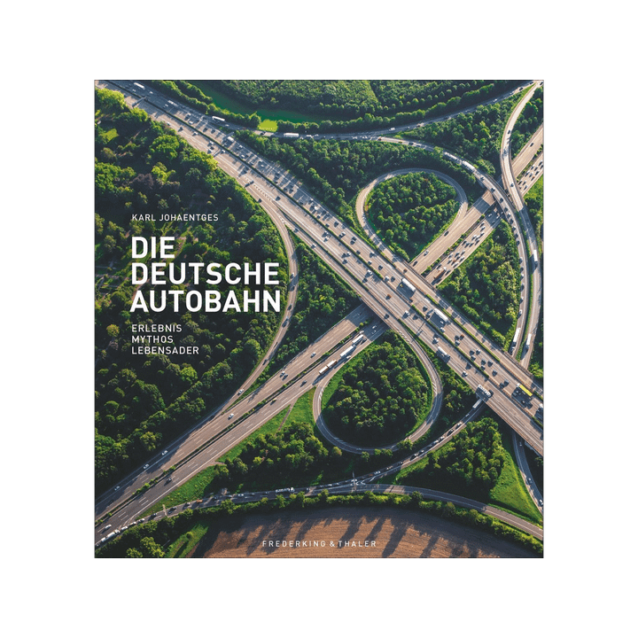 Die Deutsche Autobahn.