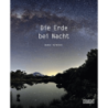 Die Erde bei Nacht.