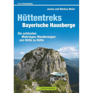 Hüttentreks Bayerische Hausberge.