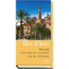 Lesereise Côte d'Azur.