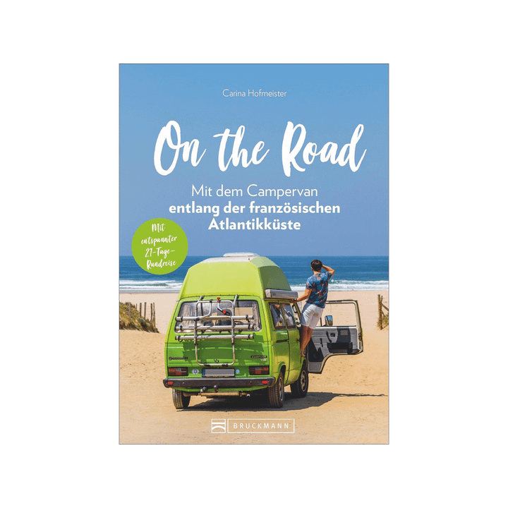 On the Road - Mit dem Campervan entlang der französischen Atlantikküste.
