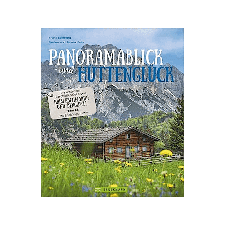 Panoramablick und Hüttenglück.