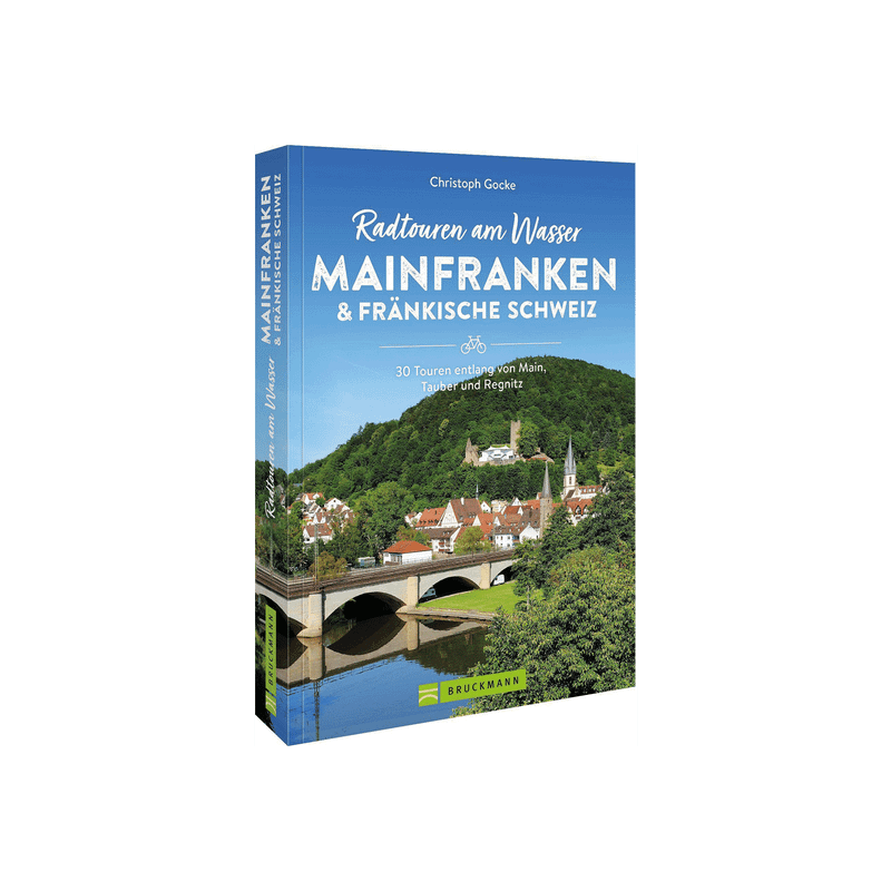 Radtouren am Wasser Mainfranken & Fränkische Schweiz.