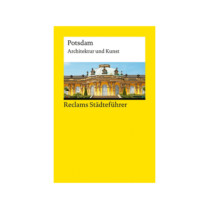 Reclams Städteführer Potsdam.