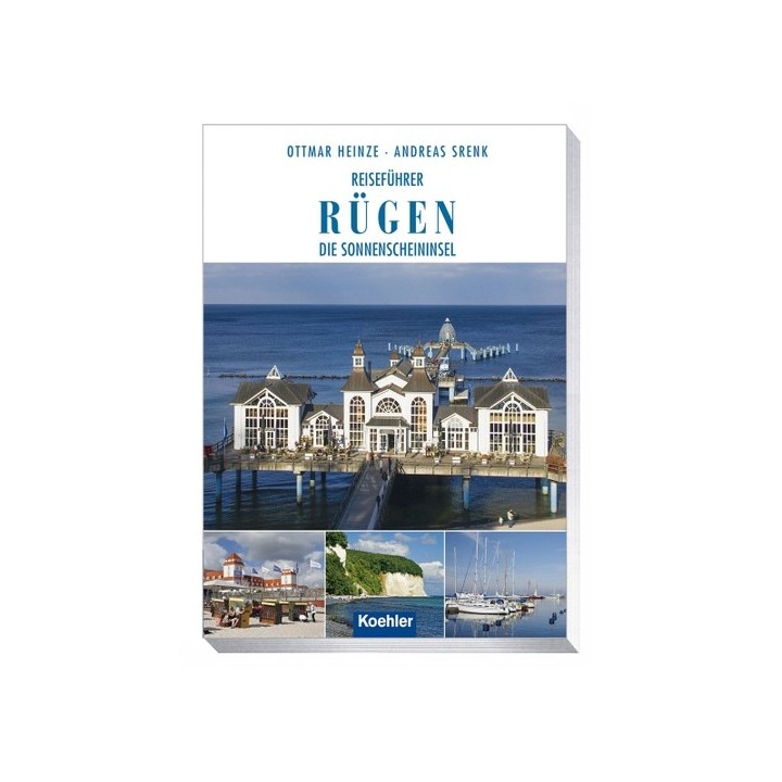Reiseführer Rügen. Die Sonnenscheininsel.