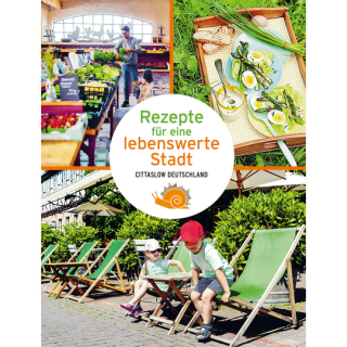 Rezepte für eine lebenswerte Stadt.