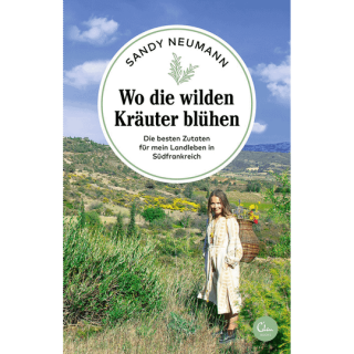 Wo die wilden Kräuter blühen.