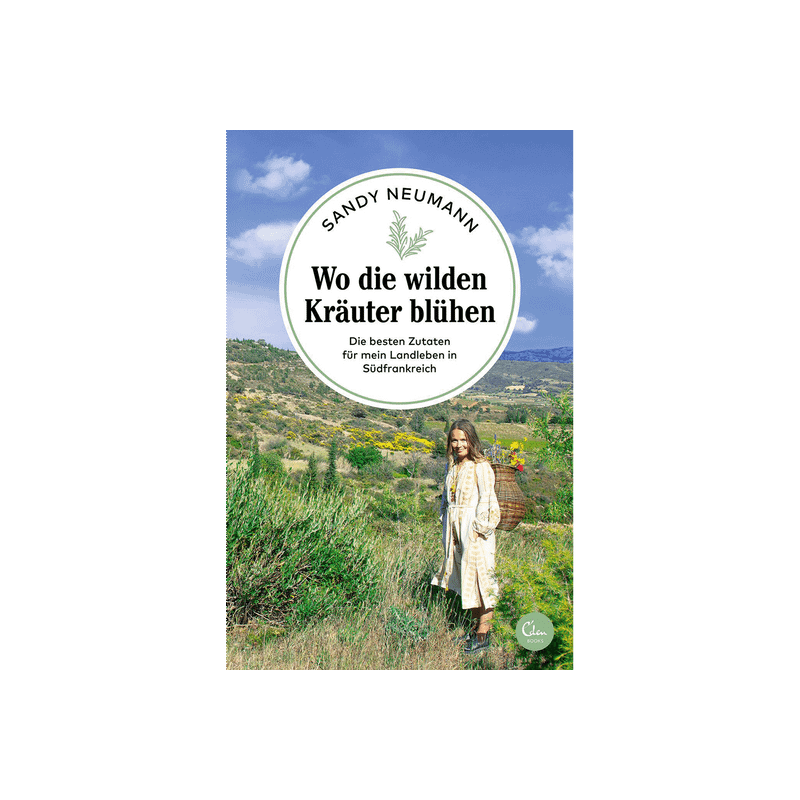 Wo die wilden Kräuter blühen.