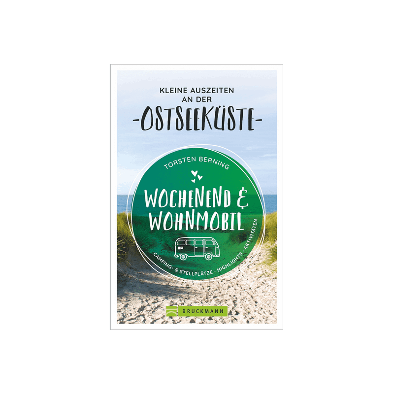 Wochenend und Wohnmobil - Kleine Auszeiten an der Ostseeküste.