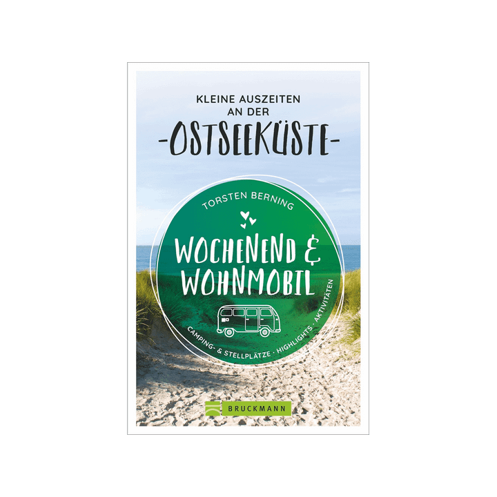 Wochenend und Wohnmobil - Kleine Auszeiten an der Ostseeküste.