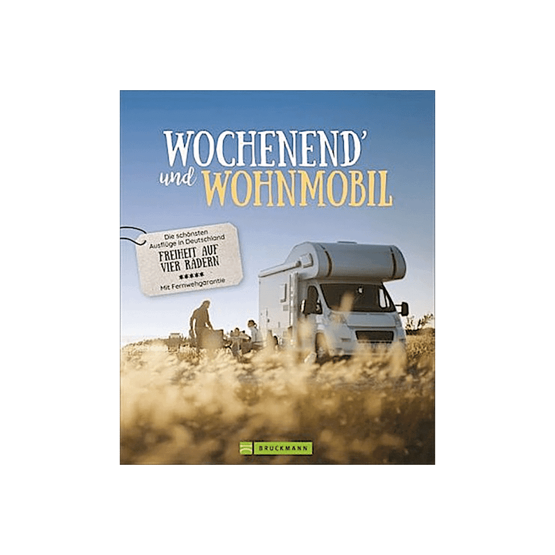 Wochenend´ und Wohnmobil.