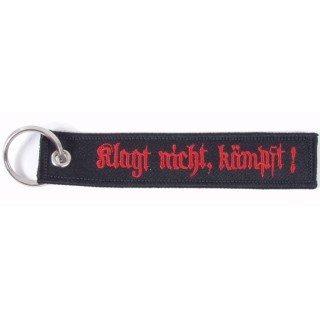 Schlüsselanhänger Klagt nicht & kämpft