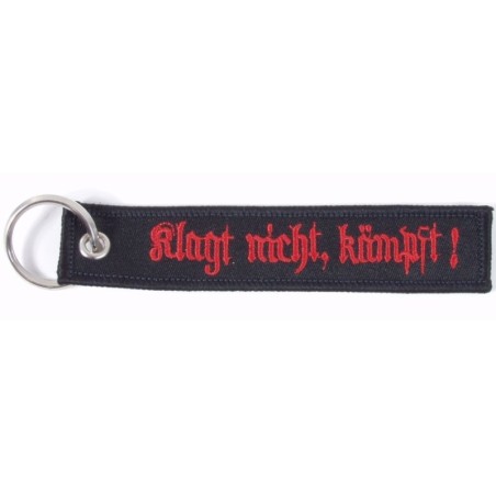 Schlüsselanhänger Klagt nicht & kämpft