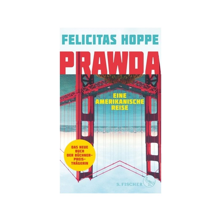 Prawda. Eine amerikanische Reise.