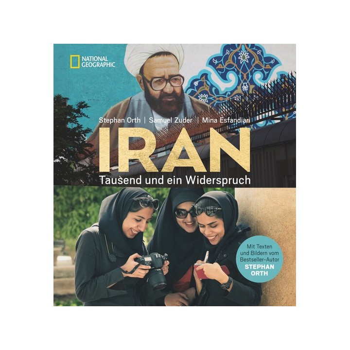 Iran. Tausend und ein Widerspruch.