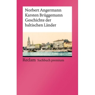 Geschichte der baltischen Länder.