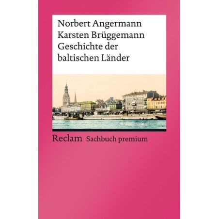 Geschichte der baltischen Länder.