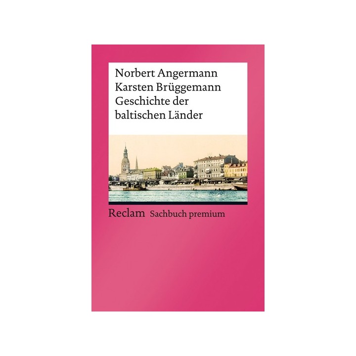 Geschichte der baltischen Länder.