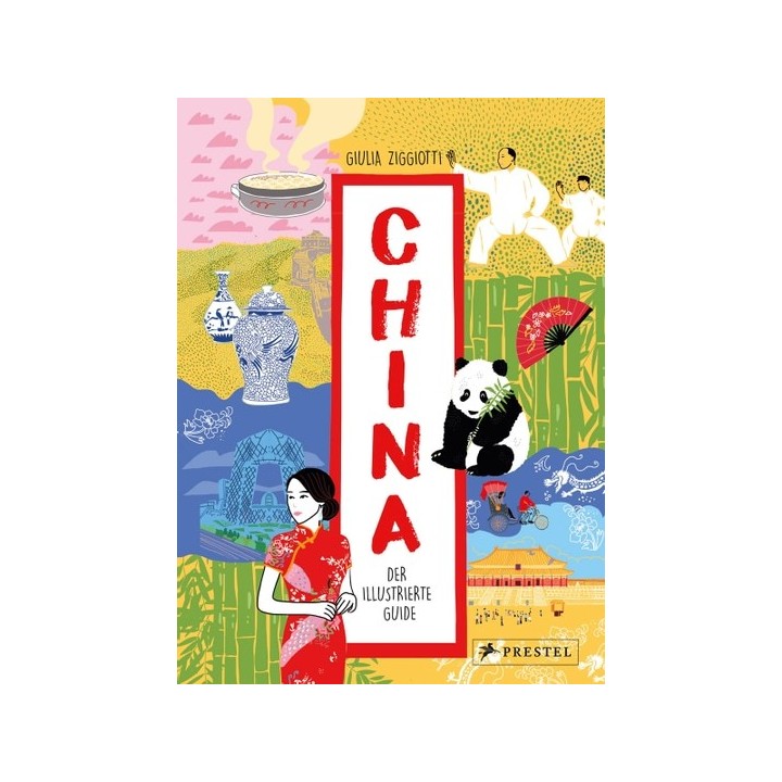 China. Der illustrierte Guide.
