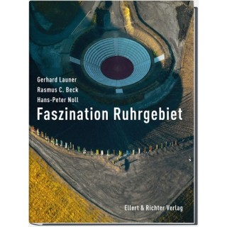 Faszination Ruhrgebiet.