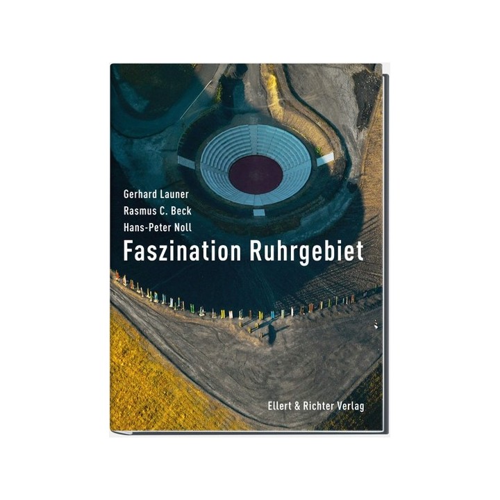 Faszination Ruhrgebiet.
