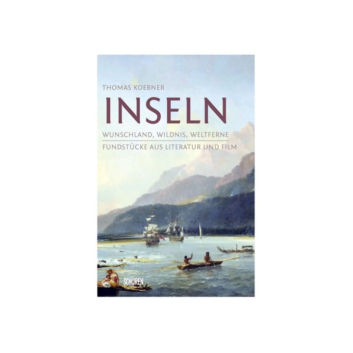 Inseln. Wunschland, Wlldnis, Weltferne.