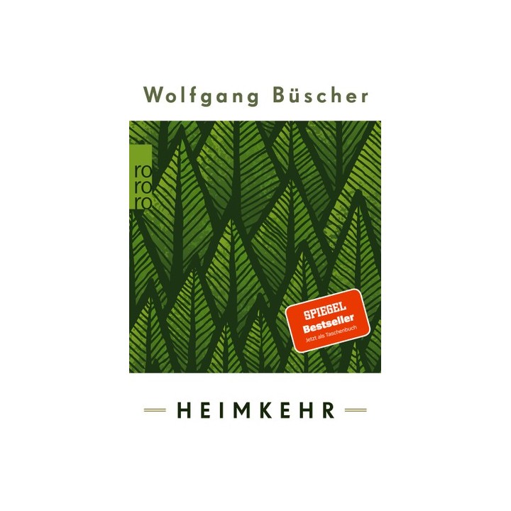 Wolfgang Büscher. Heimkehr.