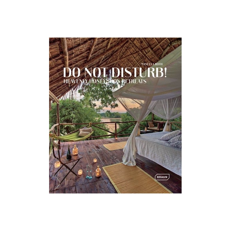 Do not disturb! Heavenly Honeymoon Retreats.