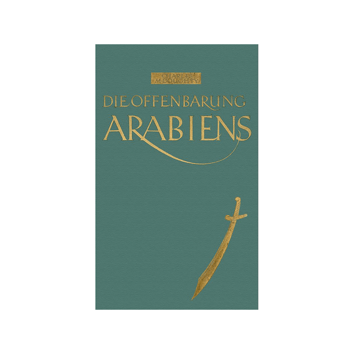 Die Offenbarung Arabiens.