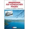 Auf königlichen Pfaden.