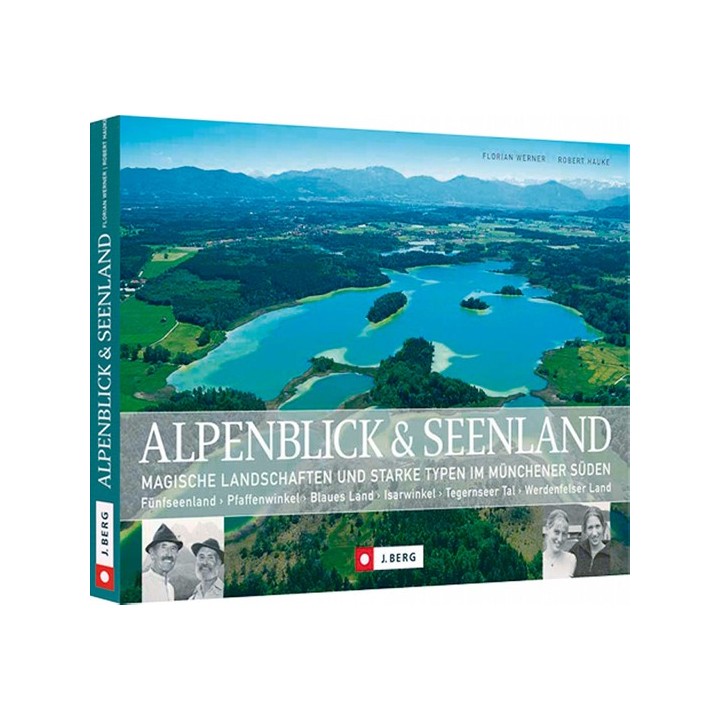 Alpenblick und Seenland