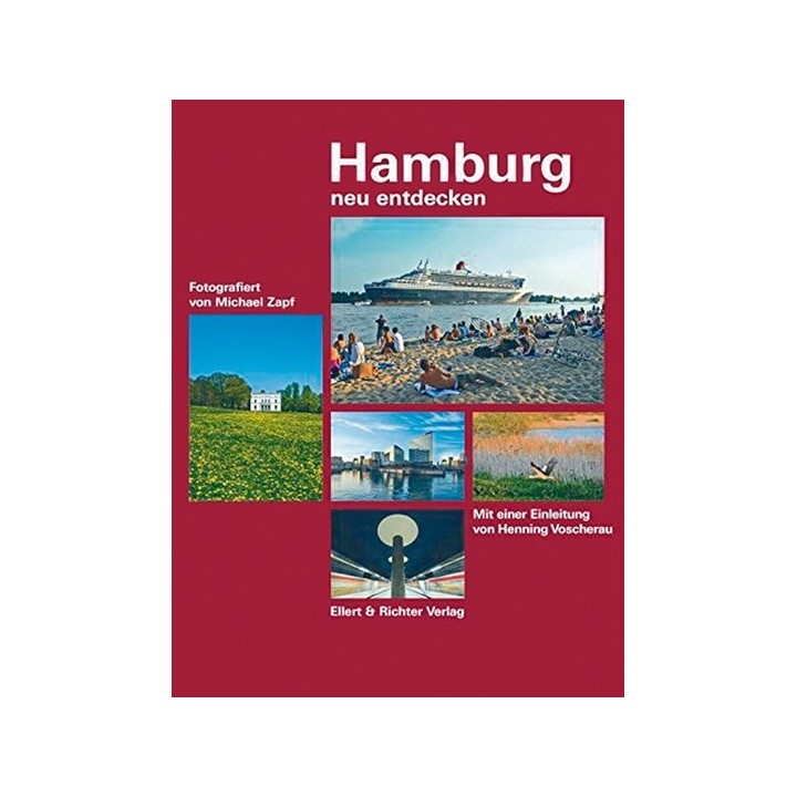 Hamburg neu entdecken.