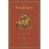 Der Scalpjäger. Robinson‘s Erlebnisse