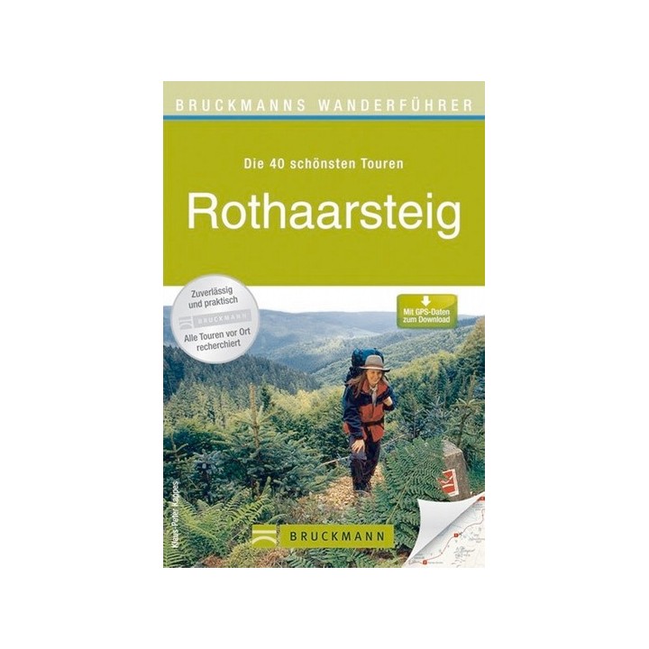 Rothaarsteig. Die 40 schönsten Touren.