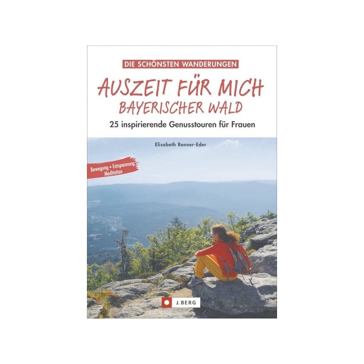Auszeit für mich - Bayerischer Wald (M)