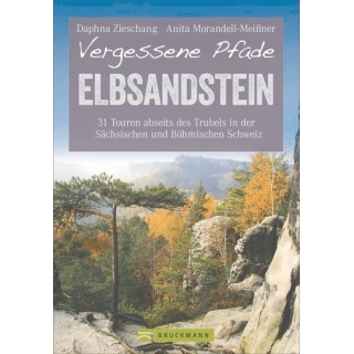 Vergessene Pfade - Elbsandstein