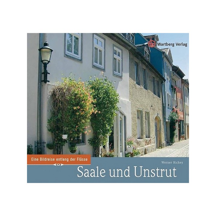 Saale und Unstrut.