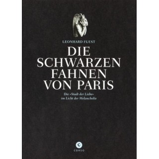 Die schwarzen Fahnen von Paris.