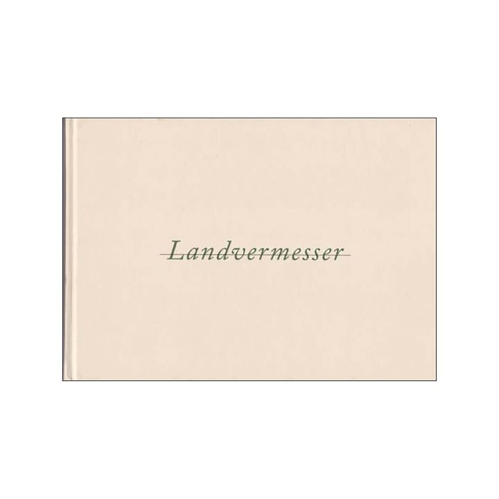 Landvermesser. Landschaftsdarstellungen zeitgenössischer Kunst.