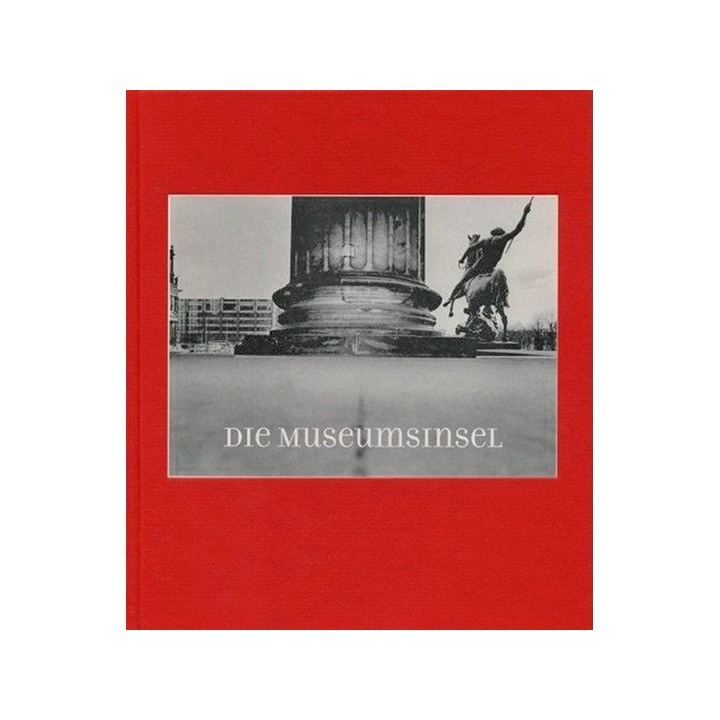 Die Museumsinsel. Ansichten von der Insel der Künste.