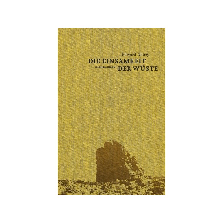 Die Einsamkeit der Wüste. Meine Zeit in der Wildnis. Naturkunden.