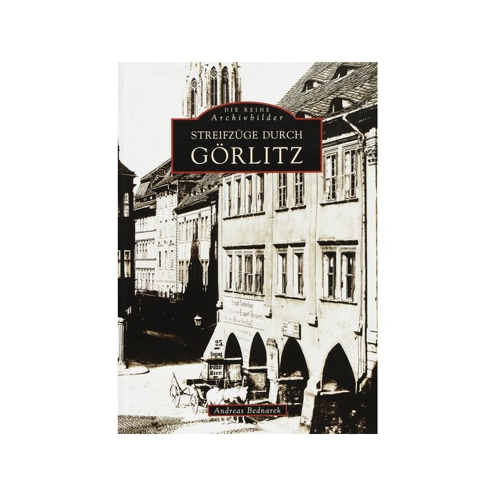 Streifzüge durch Görlitz.
