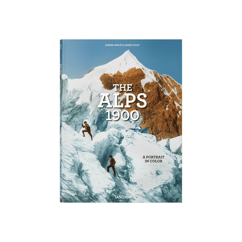 Die Alpen 1900. Ein Porträt in Farbe.